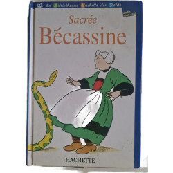 Sacrée Bécassine