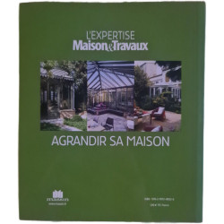 Agrandir sa maison : Les vérandas-extensions
