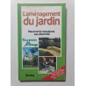 L'aménagement du jardin