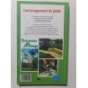 L'aménagement du jardin