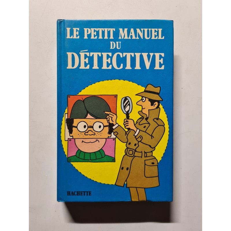 Le petit manuel du détective