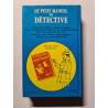 Le petit manuel du détective