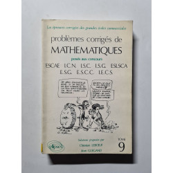 Problèmes corrigés de mathématiques tome 9