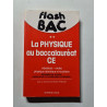 La Physique au baccalauréat CE
