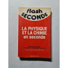 Flash Seconde: La physique et la chimie en seconde
