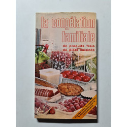 La congélation familiale
