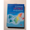 Le système monde en question
