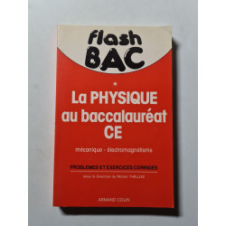 La Physique au baccalauréat CE