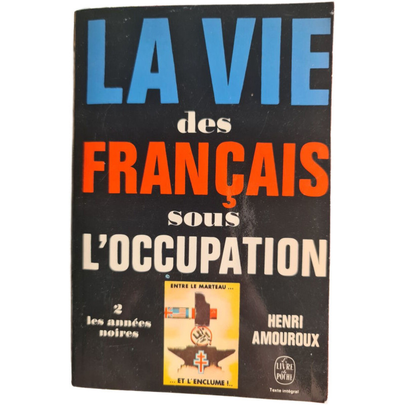 La vie des Français sous l'Occupation