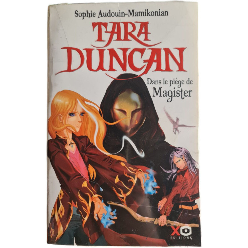 Tara Duncan dans le piège de Magister