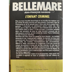 Bellemare : L'enfant criminel