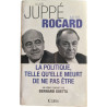 La politique telle qu'elle meurt de ne pas être