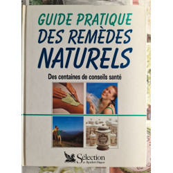 Guide pratique des remèdes naturels