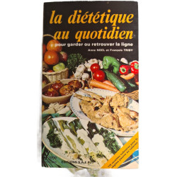 La diététique au quotidien
