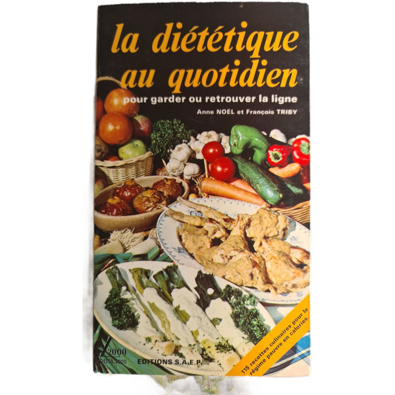 La diététique au quotidien
