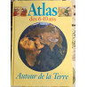 Atlas des 6-10 ans Autour de la Terre