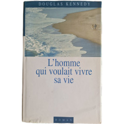 L'homme qui voulait vivre sa vie