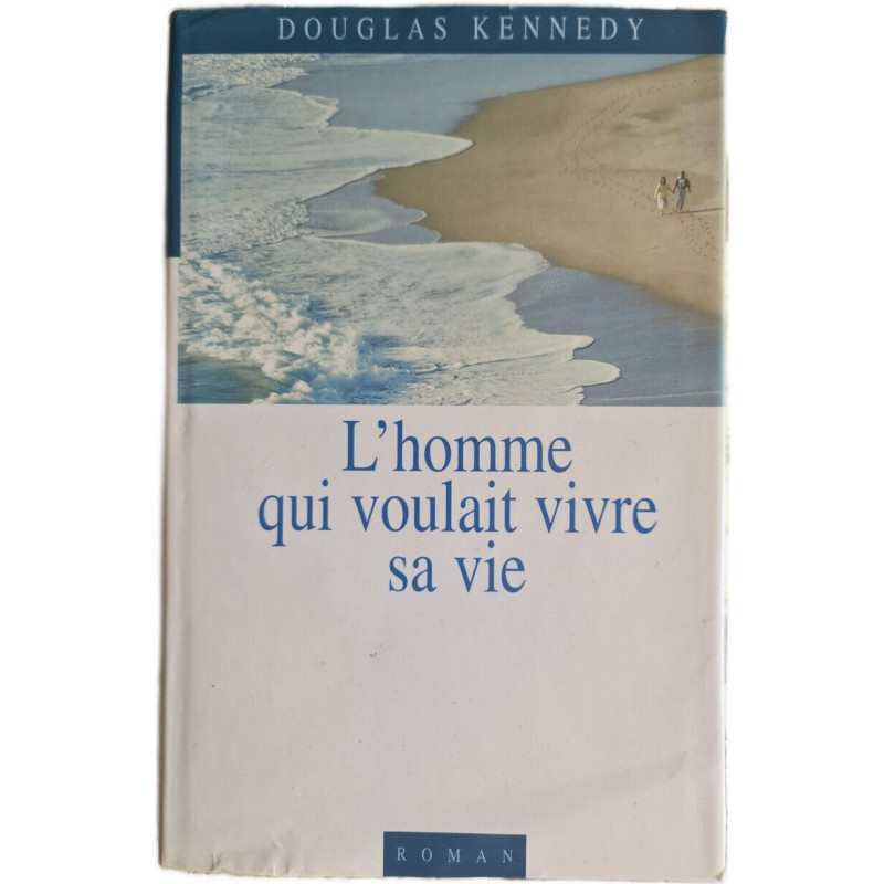 L'homme qui voulait vivre sa vie