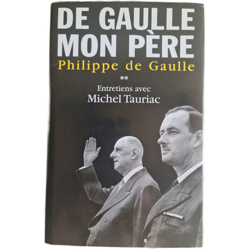 De Gaulle mon père