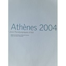 Athènes 2004 12es Jeux Paralympiques d'été