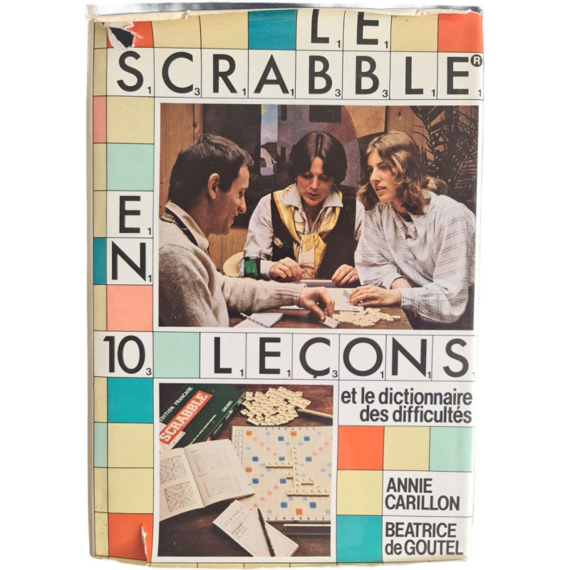 Le Scrabble en 10 leçons et le dictionnaire des difficultés
