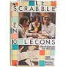Le Scrabble en 10 leçons et le dictionnaire des difficultés