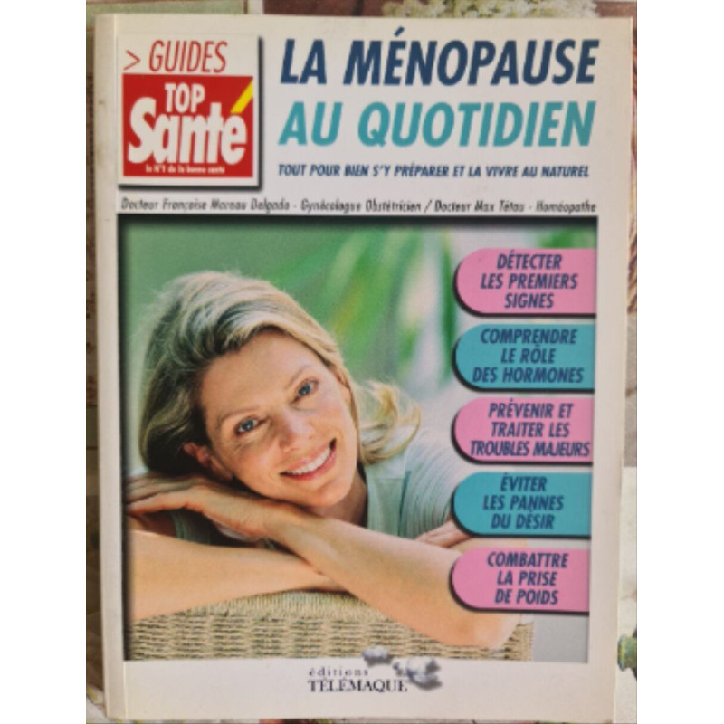 La ménopause au quotidien