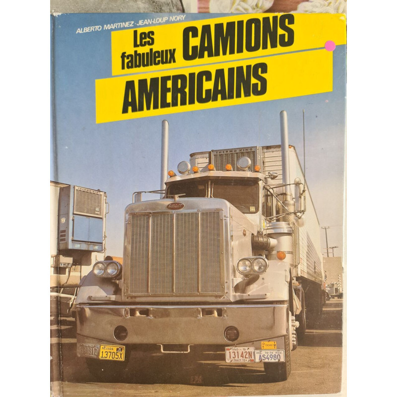 Les fabuleux camions américains