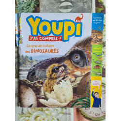 Youpi ! J'ai compris ! La grande histoire des dinosaures nº 236- 2015