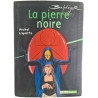 La pierre noire