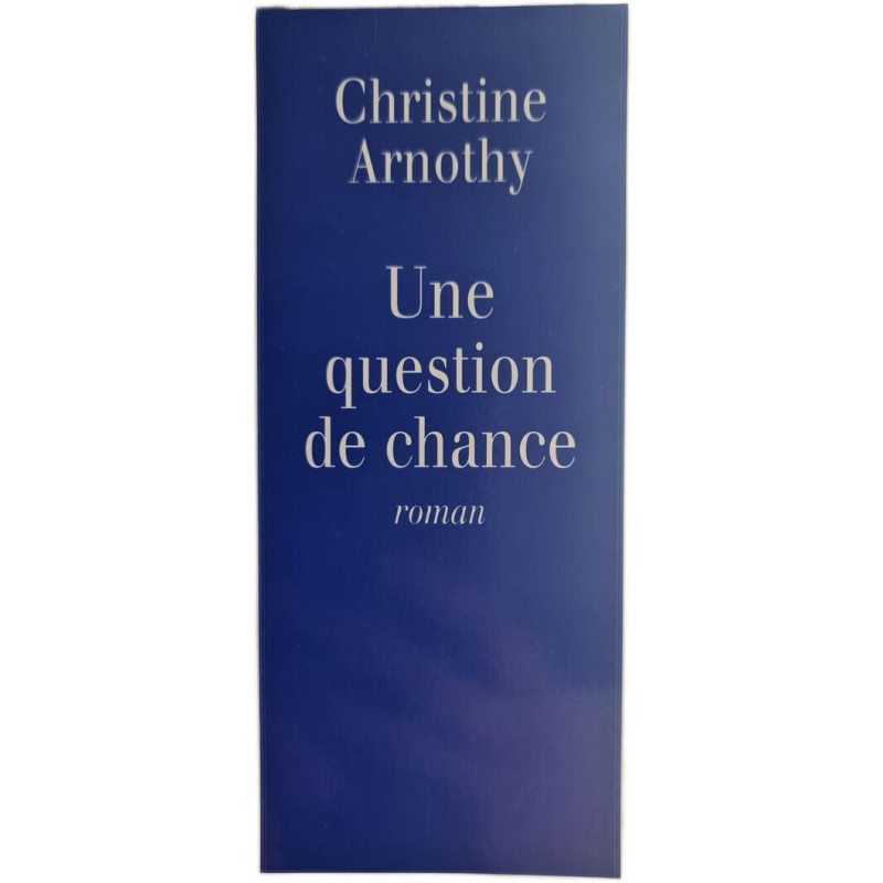 Une question de chance