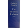 Une question de chance