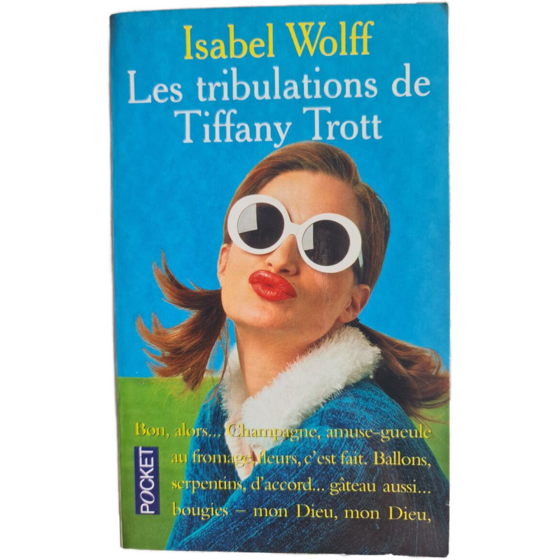 Les tribulations de Tiffany Trott