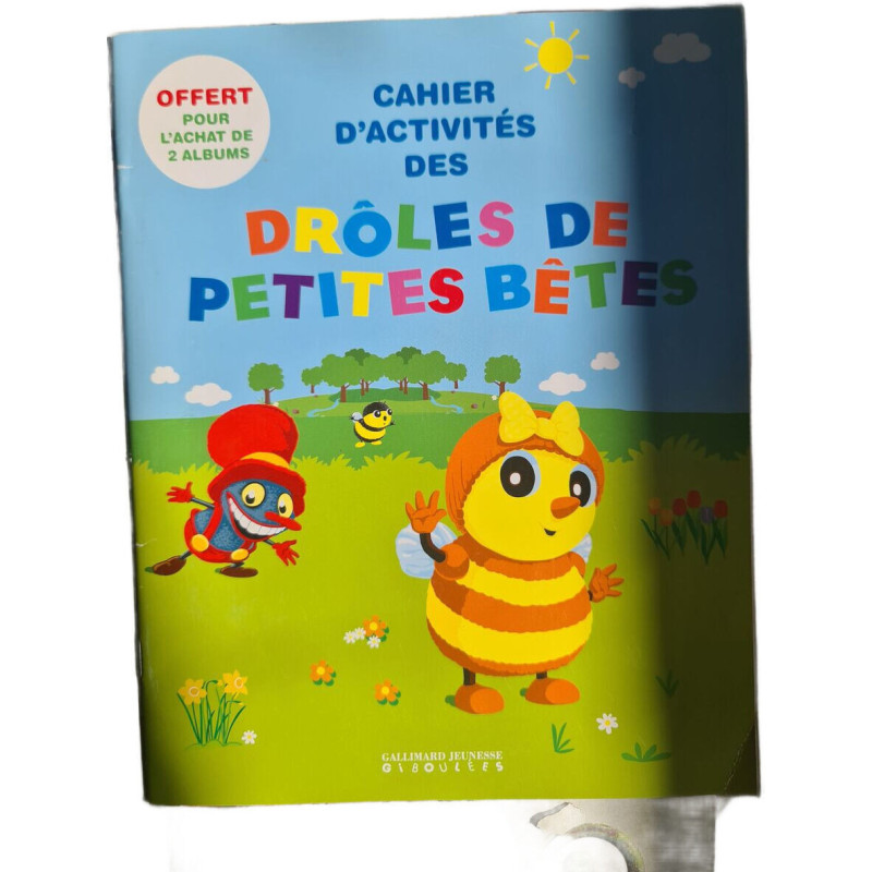 Cahier d'activités des drôles de petites bêtes