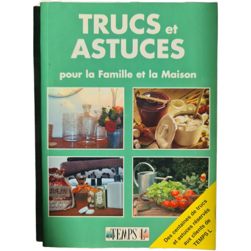Trucs et astuces pour la Famille et la Maison