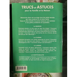 Trucs et astuces pour la Famille et la Maison