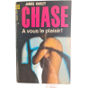 Chase a vous le plaisir