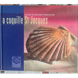A coquille St Jacques : petites et grandes histoires