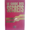 Le guide des secrets