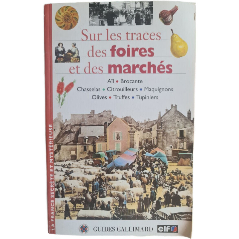 Sur les traces des foires et des marchés