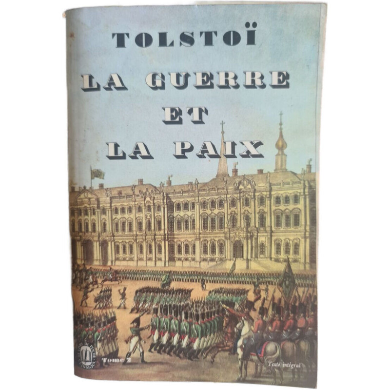 La guerre et la paix