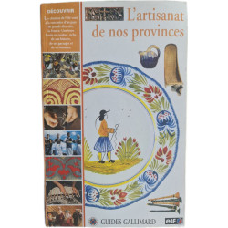 L'artisanat de nos provinces