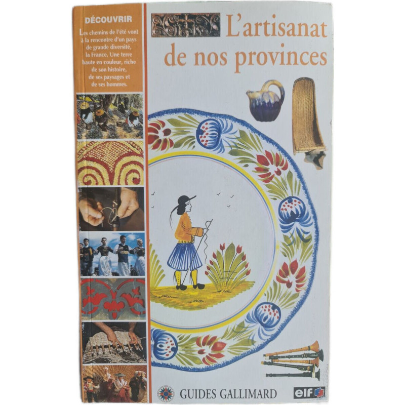 L'artisanat de nos provinces
