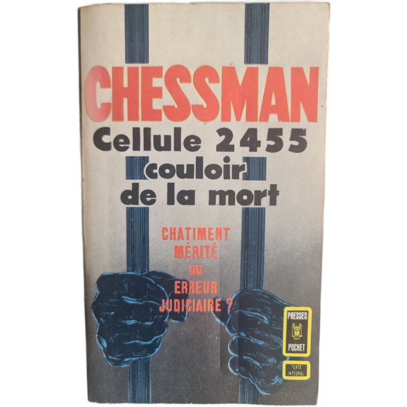 Cellule 2455 (couloir de la mort)