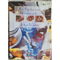 Les Rendez-vous Gourmands de tous les jours