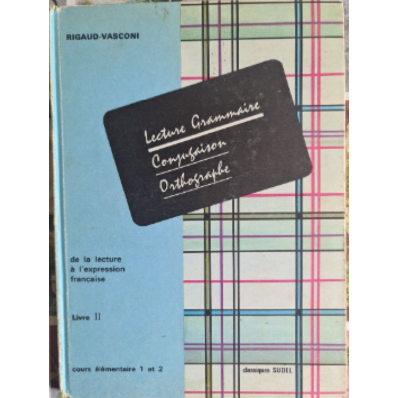 Lecture Grammaire Conjugaison Orthographe
