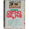 Apprendre l'orthographe