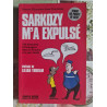 Sarkozy m'a expulsé