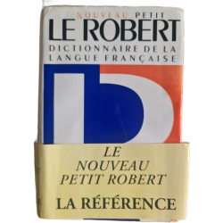 Le Nouveau Petit Robert dictionnaire de la langue française