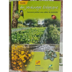 Guide du jardinage écologique